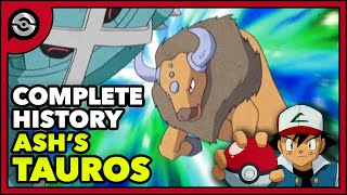 Pokemon Explained Ashs Tauros  Complete History [upl. by Hailed]