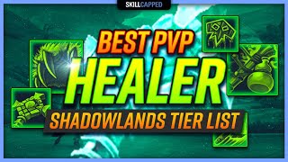 Best PvP Healers in Shadowlands 90 TIER LIST [upl. by Stern736]