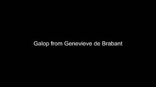 Galop from Geneviève de Brabant [upl. by Atiloj]