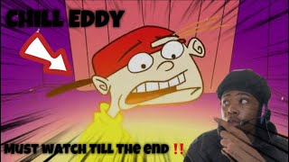 Reacting to Meatcanyon Ed Edd an Eddy It gets crazy MUST WATCH TILL THE END‼️ [upl. by Berlin]