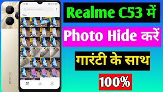 realme c53 me photo video hide kaise kare  how to hide photos and videos in realme c53 [upl. by Shakti]