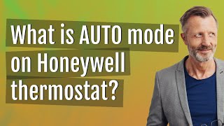 What is AUTO mode on Honeywell thermostat [upl. by Manthei]