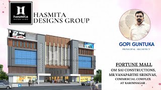 CCOMMERCIAL COMPLEX OF FORTUNE MALL  MR V SRINIVAS KARIMNAGAR commercial architectual home [upl. by Araik]