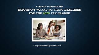 W2 and W3 Filing DeadlinesFor the 2025 TAX Season [upl. by Annaiel]