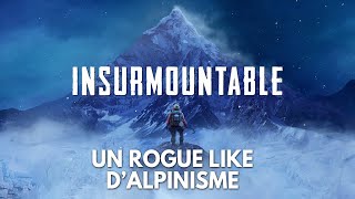 Insurmountable Gameplay FR  un roguelike dalpinisme ⛰️ [upl. by Haeckel822]