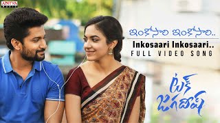 InkosaariInkosaari Full Video Song  Tuck Jagadish  Nani Ritu Varma  Shiva Nirvana  Thaman S [upl. by Ailad]