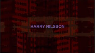 Harry Nilsson  Me And My Arrow  Mischief Brew ReEdit [upl. by Enilatan195]