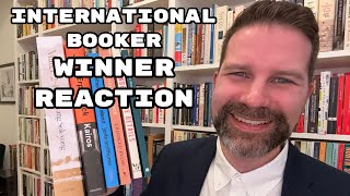 International Booker 2024 Winner Reaction [upl. by Chantal]