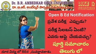 DR BR AMBEDKAR OPEN UNIVERSITY BED ENTRANCE TEST ELIGIBILITY ONLINE APPLICATION FEE LAST braou [upl. by Ajed87]