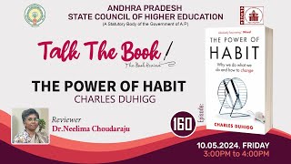 Ep 160  Charles Duhiggs quotThe power of Habitquot by Dr Neelima Choudaraju [upl. by Seton]