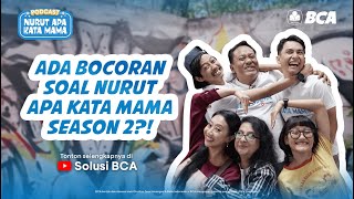 Nurut Apa Kata Mama Season 2 Ada Bocoran [upl. by Joya622]