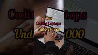 Best Coding Laptops under 50000  programminglaotop coding [upl. by Daigle110]