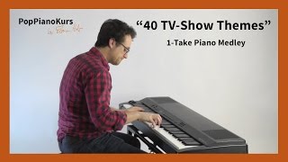 40 Greatest TV Show Theme Songs On Piano In 1 Take Series Intro Music [upl. by Tneciv]