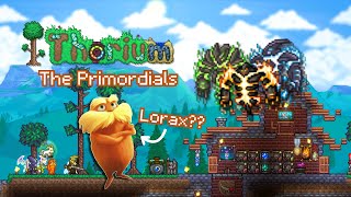 OMG The Lorax in Terraria  Thorium Mod  Defeating The Primordials 🌲​ [upl. by Alethia415]