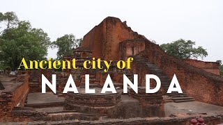 The Ancient city of Nalanda  Indias rich history  4k Documentary with Eng subs  Bihar Tourism [upl. by Nabois678]