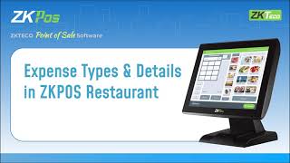 Expense Types and Details in ZKPOS Restaurant [upl. by Eelyme447]