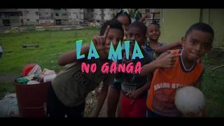 El Charri  La Mia  No GanGa Remix Video Official [upl. by Irod]