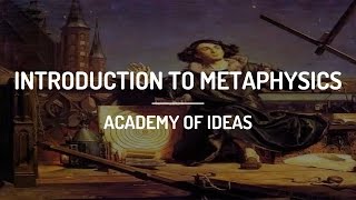 Introduction to Metaphysics [upl. by Shannen]