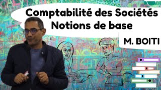 S4 Comptabilité des Sociétés Notions De Base [upl. by Delinda]