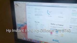 Hp Instant Ink amp Hp Officejet Pro 8740 [upl. by Corrianne]