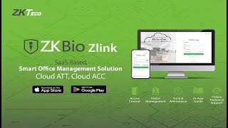 ZKBio Zlink  SaaSbased Smart Office Management Solution  Cloud ATT amp Cloud ACC  ZKTeco Pakistan [upl. by Erland]