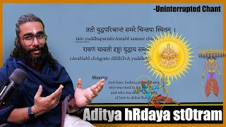 Aditya hRdaya stOtram  Sanskrit Guided Chant amp Meanings  Uninterrupted [upl. by Maddock]