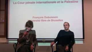 La Palestine à la CPI quels changements   François Dubuisson Rafaëlle Maison [upl. by Anauqes]