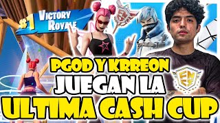 PGOD Y KRREON JUEGAN LA ULTIMA CASH CUP DUO DE LA TEMPORADA🔥HACKER LOS MATA TORNEO COMPLETO [upl. by Phyllys205]