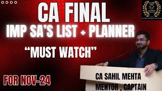 CA Final Audit Important SAS For Nov 2024  6 days planner Imp Audit Tips  CA Sahil Mehta ldr [upl. by Doowrehs]