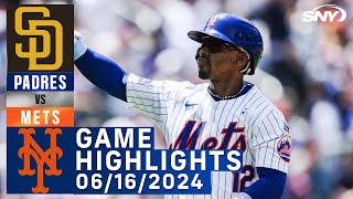 Mets vs Padres 6162024  NY Mets Highlights  SNY [upl. by Sirois]