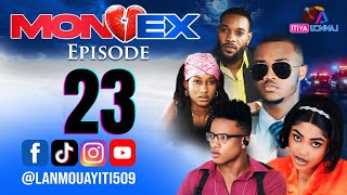 MON EX PART 23 NOUVO FEYTON WILMIX PROD amp LANMOU AYITI [upl. by Lang281]