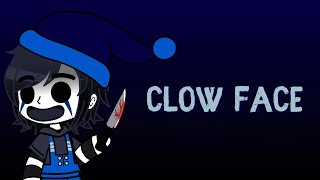 Clow Face  Mini Filme Completo Gacha club [upl. by Dru]