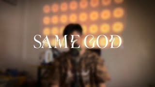 SAME GOD by Elevation Worship  Cover [upl. by Westfall718]