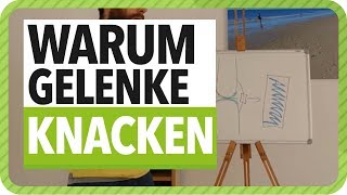 Warum knacken Gelenke Gelenkeknacken schädlich [upl. by Romaine]