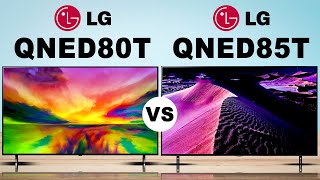 LG Class QNED80T  quotQNEDquot LCD TV vs LG QNED85T  quotQNEDquot LCD TV QNED Mini LED 4K UHD TV  LG [upl. by Clotilde]