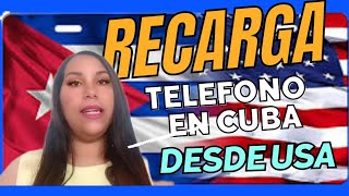 COMO RECARGAR TELEFONOS EN CUBA DESDE ESTADOS UNIDOS EveFc95 [upl. by Bigler374]