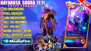 Optimized  Script Skin Hayabusa Shura 1111 No Password  Full Effect amp Voice  New Patch 2024 [upl. by Amitaf]