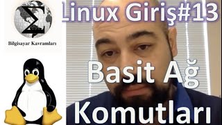 Linux13 Basit Ağ Network Komutları [upl. by Arleen]