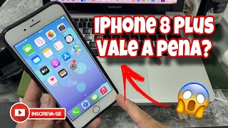 IPHONE 8 PLUS VALE A PENA PARA 2024 e 2025 [upl. by Holna228]