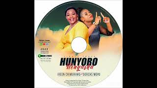 Hunyoro neNyasha by Irene Chimuriwo ft Dorcas Moyo [upl. by Haym717]