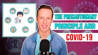 The Precautionary Principle and COVID19 [upl. by Pernell]