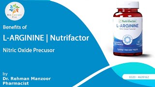 LArginine Nutrifactor 60 Tablets  Benefits  How to use  Nitric Oxide  Mens Health Formula [upl. by Elletsyrc]