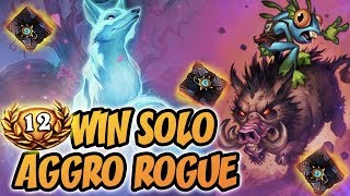 12 Win Solo Aggro Rogue [upl. by Ontina702]