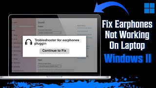 How To Fix Earphones Not Working On Laptop Windows 11 Step By Step [upl. by Enidualc]