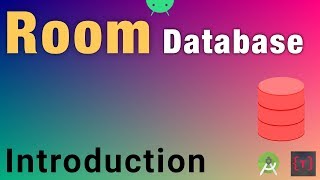 Room Database  Introduction [upl. by Lydell910]