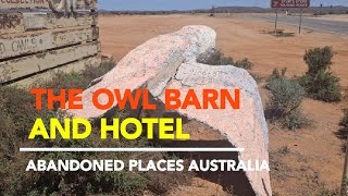 ABANDONED OWL BARN AND STEPHENS CREEK HOTEL [upl. by Cresa291]