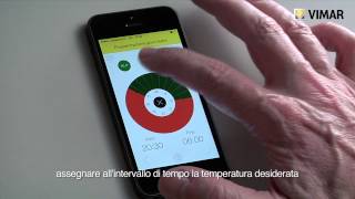 App Byclima per la programmazione del cronotermostato touch 3 moduli da incasso 02955 by Vimar [upl. by Perrins285]