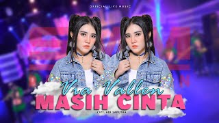 Via Vallen  Masih Cinta Official Live Music [upl. by Griggs411]