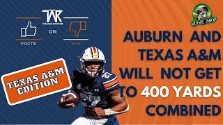 Can Auburn hold Texas AampM under 350 yards of offense [upl. by Divd]