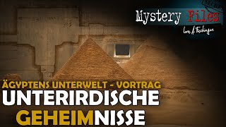 Unterirdische Geheimnisse der Pharaonen Verborgene Unterwelten in Ägypten Vortrag Reinhard Habeck [upl. by Rahs19]